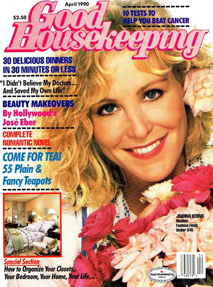 Good Housekeeping April 1990 magazine back issue Good Housekeeping magizine back copy Good Housekeeping April 1990 American womens magazine Back Issue Published by Hearst Publishing Corporation. 30 Delicious Dinners In 30 Minutes Or Less .