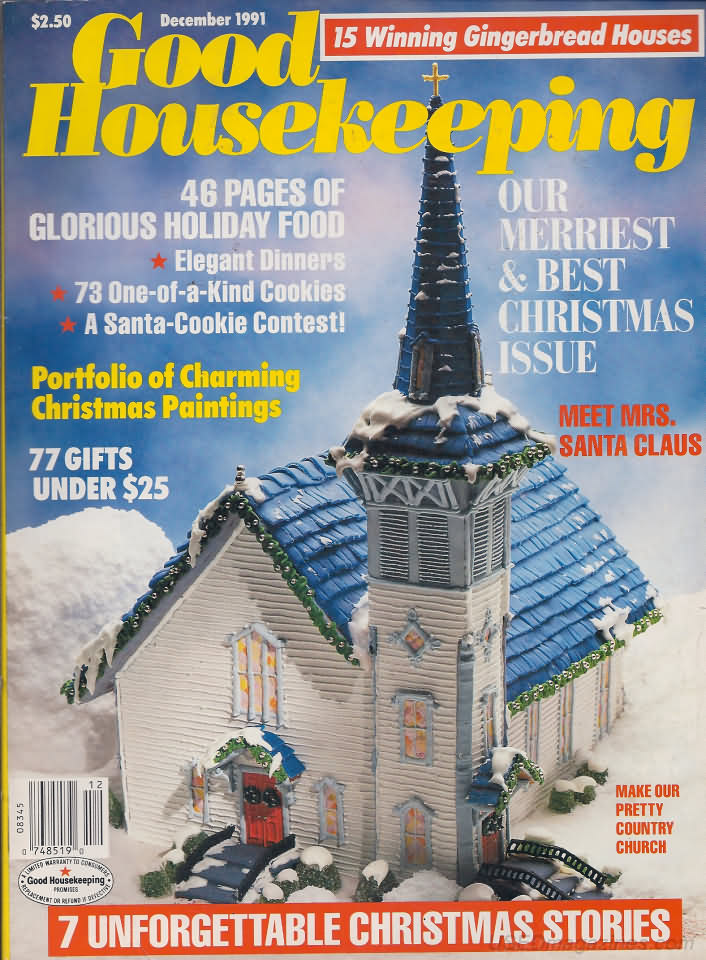 Good Housekeeping December 1991 magazine back issue Good Housekeeping magizine back copy Good Housekeeping December 1991 American womens magazine Back Issue Published by Hearst Publishing Corporation. 46 Pages Of Glorious Holiday Food Elegant Dinners 73 One-Of-A-Kind Cookies A Santa-Cookie Contest!.