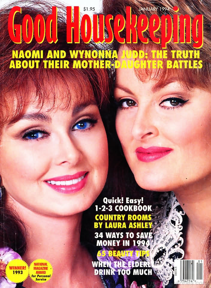 Good Housekeeping January 1994 magazine back issue Good Housekeeping magizine back copy Good Housekeeping January 1994 American womens magazine Back Issue Published by Hearst Publishing Corporation. Naomi And Wynonna Judd: The Truth About Their Mother - Daughter Battles.