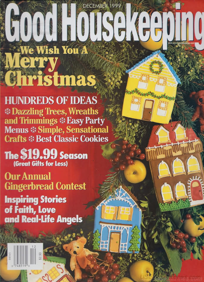 Good Housekeeping December 1999 magazine back issue Good Housekeeping magizine back copy Good Housekeeping December 1999 American womens magazine Back Issue Published by Hearst Publishing Corporation. We Wish You A Merry Christmas .