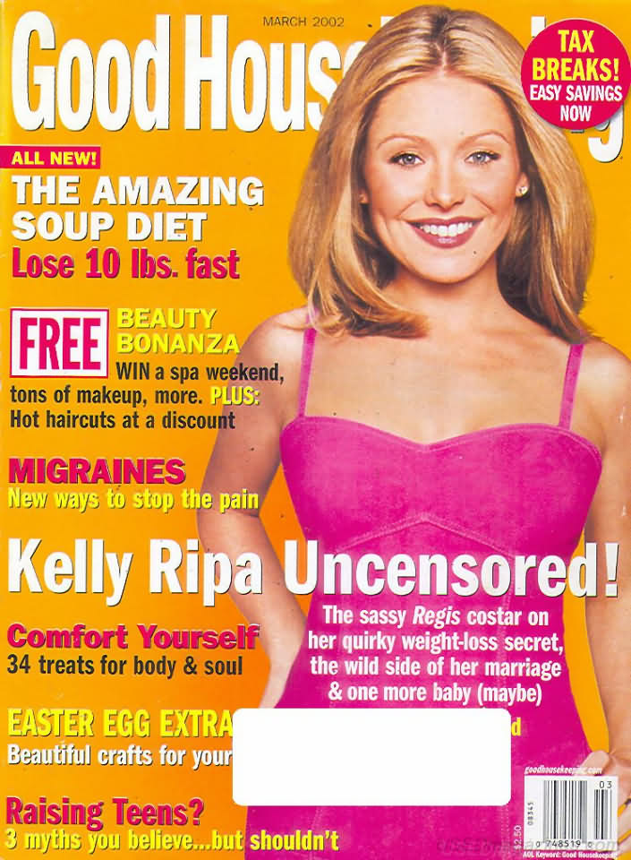Good Housekeeping March 2002 magazine back issue Good Housekeeping magizine back copy Good Housekeeping March 2002 American womens magazine Back Issue Published by Hearst Publishing Corporation. Covergirl Kelly Ripa.