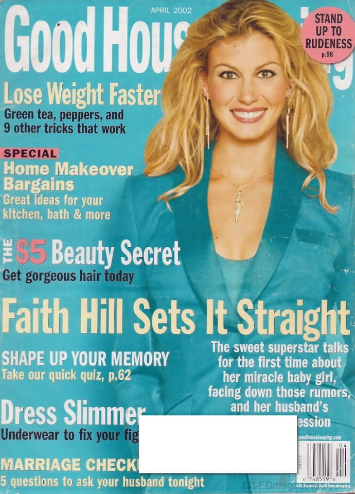 Good Housekeeping April 2002 magazine back issue Good Housekeeping magizine back copy Good Housekeeping April 2002 American womens magazine Back Issue Published by Hearst Publishing Corporation. Lose Weight Faster Green Tea, Peppers, And 9 Other Tricks That Work.