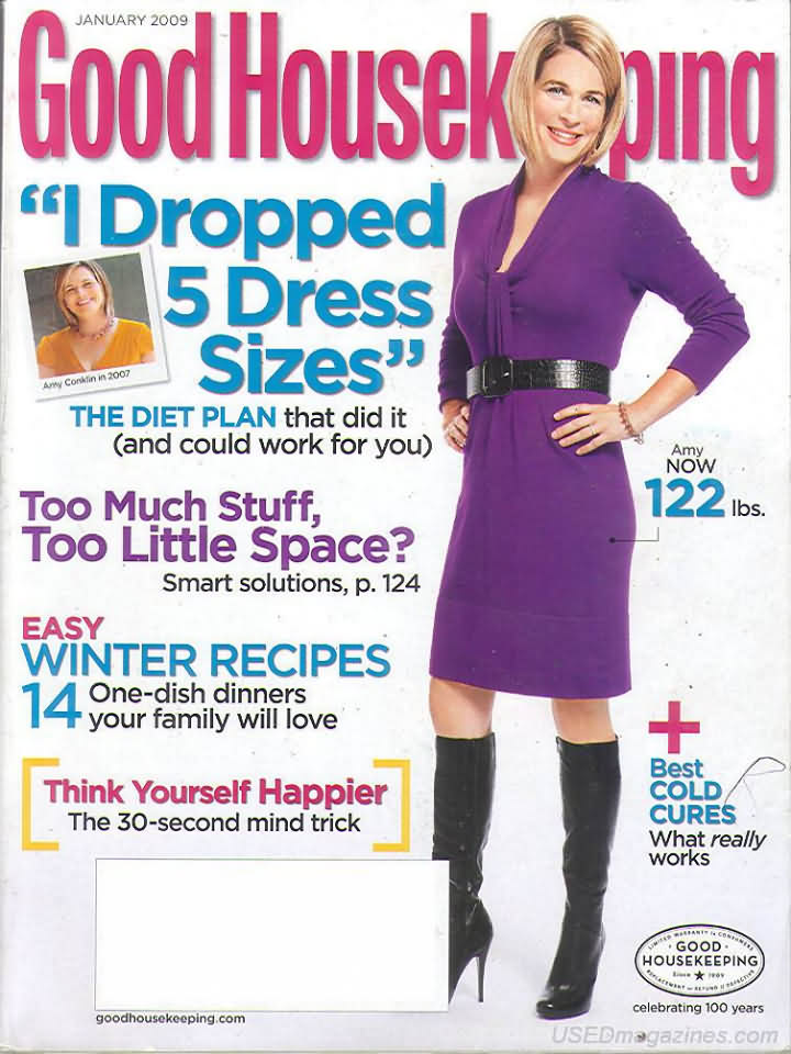 Good Housekeeping January 2009 magazine back issue Good Housekeeping magizine back copy Good Housekeeping January 2009 American womens magazine Back Issue Published by Hearst Publishing Corporation. I Dropped 5 Dress Sizes The Diet Plan That Did It (And Could Work For You).