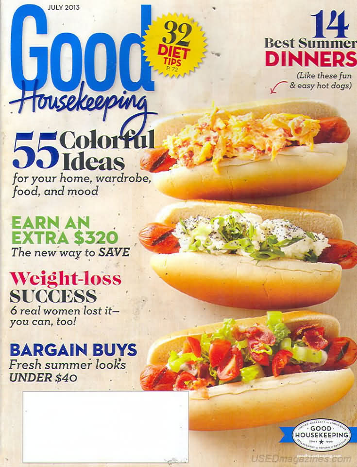 Good Housekeeping July 2013 magazine back issue Good Housekeeping magizine back copy Good Housekeeping July 2013 American womens magazine Back Issue Published by Hearst Publishing Corporation. 55 Colorful Ideas For Your Home, Wardrobe, Food, And Mood.