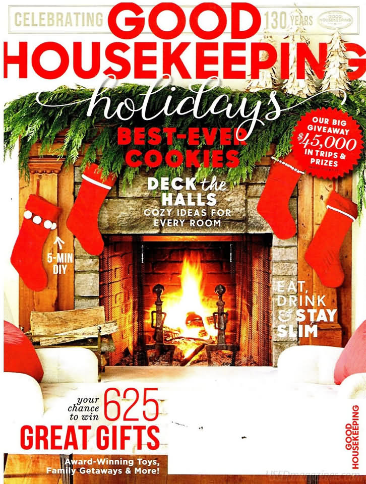 Good Housekeeping December 2015 magazine back issue Good Housekeeping magizine back copy Good Housekeeping December 2015 American womens magazine Back Issue Published by Hearst Publishing Corporation. Holidays Best - Ever Cookies Deck The Halls Cozy Ideas For Every Room.