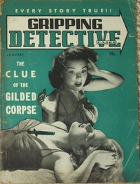 Gripping Detective Cases January 1943 magazine back issue