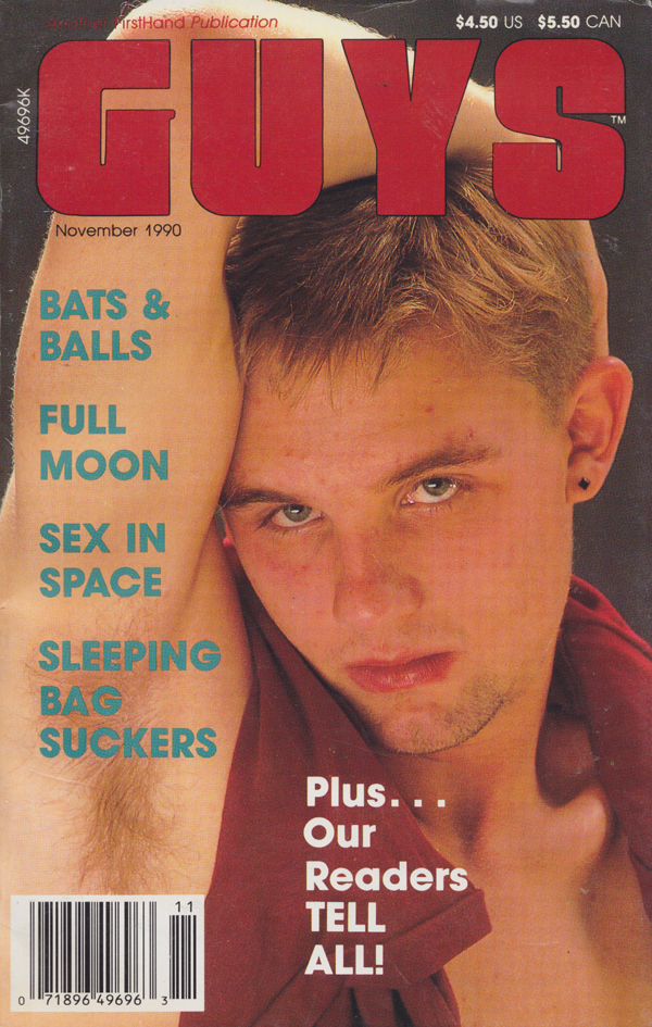 Guys November 1990 magazine back issue Guys magizine back copy Sleeping Bag Suckers,Sex in Space,Full Moon,Bats & Balls, GREAT GAY GUYS,BEEFCAKE,LUST