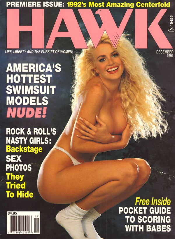 Hawk # 1 - December 1991 magazine back issue Hawk magizine back copy hawk premiere issue 1992 most amazing centerfolkd hottest swimsuit models nude nasty rock & roll gio