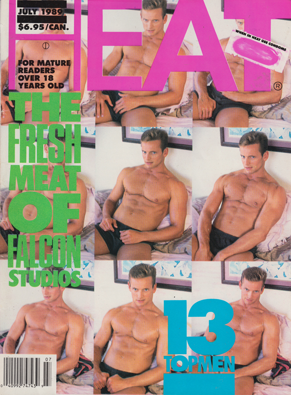 Heat July 1989 magazine back issue Heat magizine back copy fresh meat of falcon studios top men troy mackenzie casey jordan kevin williams race jensen one hot 