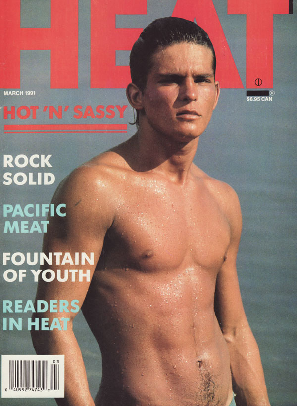 Heat March 1991 magazine back issue Heat magizine back copy heat hot and sassy rock solid pacific meat fountain of youth readers in heat stood up riverside timb