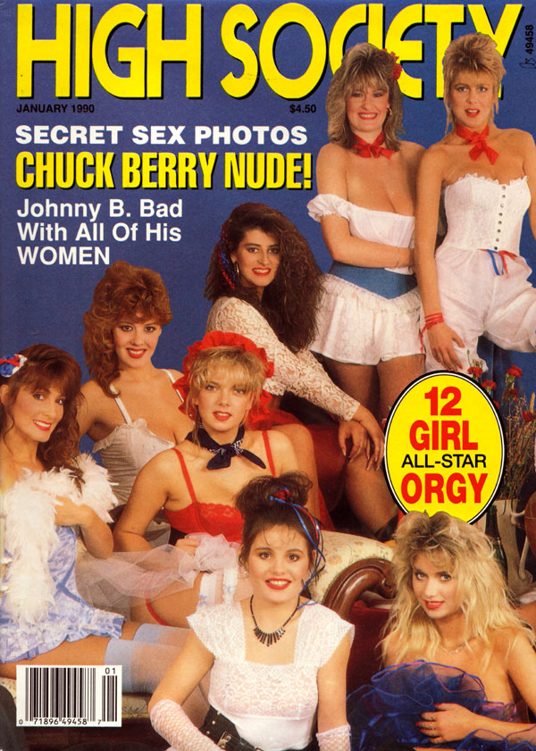 High Society January 1990 magazine back issue High Society magizine back copy High Society January 1990 Nude Celebrities Magazine Back Issue Published by Magna Publishing Group, Edited by Gloria Leonard. Covergirl 12 Girl All-Star Orgy (Nude Centerfold) .