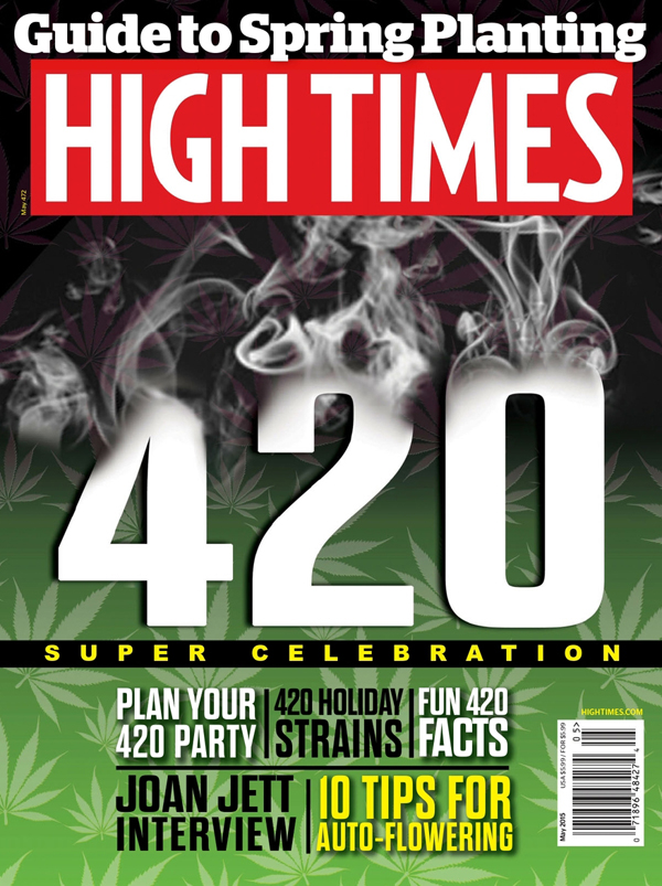 High Times May 2015 magazine back issue High Times magizine back copy 