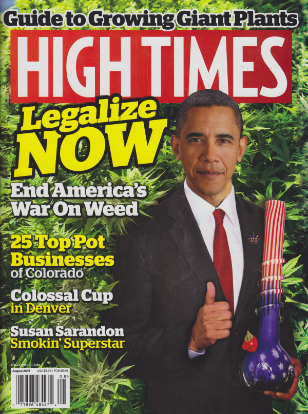 High Times August 2015 magazine back issue High Times magizine back copy 