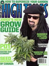 High Times July 2009 Magazine Back Copies Magizines Mags