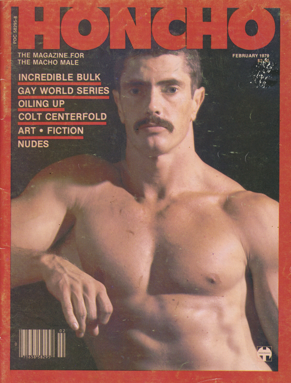Honcho February 1979 magazine back issue Honcho magizine back copy Honcho February 1979 Gay Pornographic Adult Naked Mens Magazine Back Issue Published by Mavety Group. Incredible Bulk.