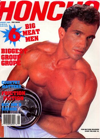 Honcho August 1989 magazine back issue Honcho magizine back copy Honcho August 1989 Gay Pornographic Adult Naked Mens Magazine Back Issue Published by Mavety Group. Big Meat Men.