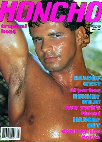 Honcho August 1990 magazine back issue Honcho magizine back copy Honcho August 1990 Gay Pornographic Adult Naked Mens Magazine Back Issue Published by Mavety Group. Headin West.