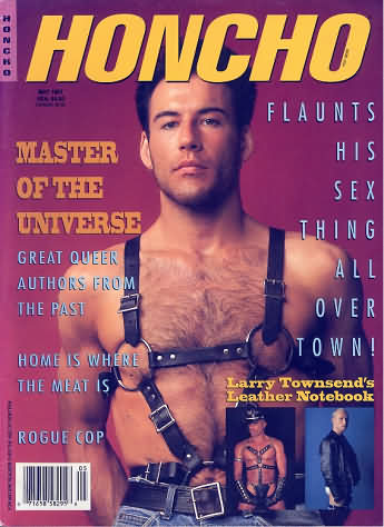 Honcho May 1993 magazine back issue Honcho magizine back copy Honcho May 1993 Gay Pornographic Adult Naked Mens Magazine Back Issue Published by Mavety Group. Master Of The Universe.