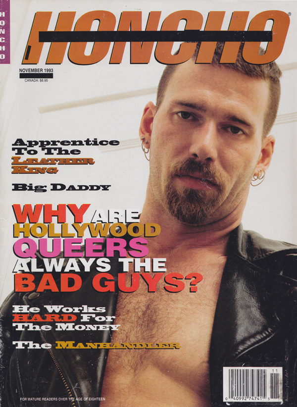 Honcho November 1993 magazine back issue Honcho magizine back copy Apprentice, Big Daddy,Hollywood Queers Always the Bad Guys, ON YOUR KNEES, SLAVE, track coach