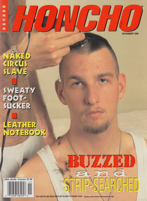 Honcho November 1995 magazine back issue Honcho magizine back copy naked circus slave sweaty foot sucler leather notebook buzzed and strip searched back issue honcho g