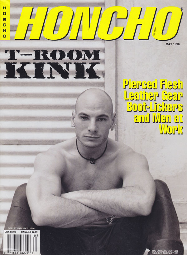 Honcho May 1996 magazine back issue Honcho magizine back copy honcho magazine 1996 back issues pierced flesh leather gear s&m kinky pictorials fetish photos boot 
