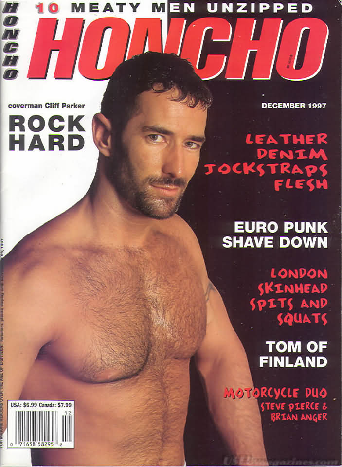 Honcho December 1997 magazine back issue Honcho magizine back copy Honcho December 1997 Gay Pornographic Adult Naked Mens Magazine Back Issue Published by Mavety Group. Coverguy Cliff Parker.