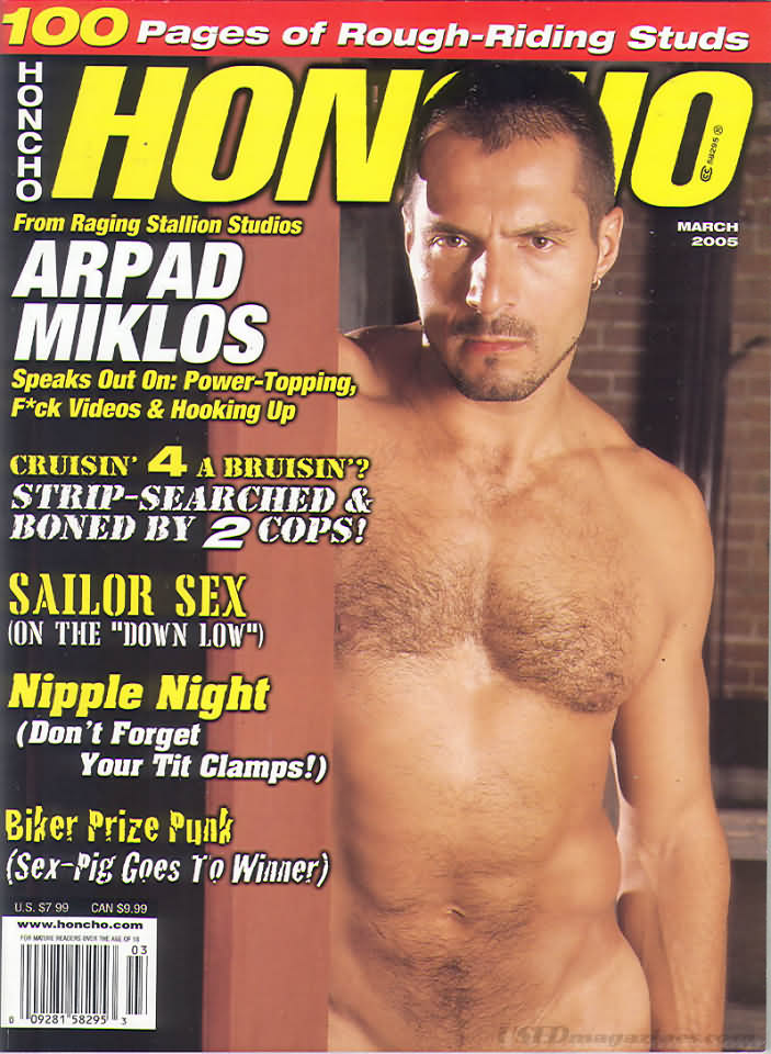 Honcho March 2005 magazine back issue Honcho magizine back copy Honcho March 2005 Gay Pornographic Adult Naked Mens Magazine Back Issue Published by Mavety Group. Coverguy Arpad Mikos.