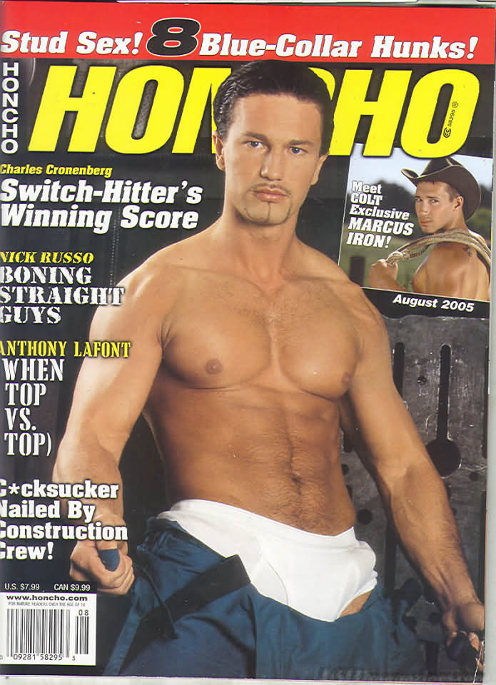 Honcho August 2005 magazine back issue Honcho magizine back copy Honcho August 2005 Gay Pornographic Adult Naked Mens Magazine Back Issue Published by Mavety Group. Coverguy Charles Cronenberg.