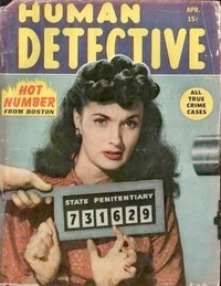 Human Detective Cases April 1950 magazine back issue