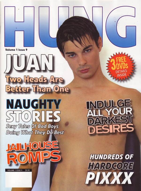 Hung Vol. 1 # 9 magazine back issue Hung magizine back copy hung juan heads naughty stories sexy bad boys jailhouse romps indulge desires hardcore pixxx orgy