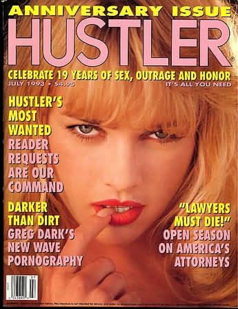 Hustler July 1993 magazine back issue Hustler magizine back copy Hustler July 1993 Adult Pornographic Magazine Back Issue Published by LFP, Larry Flynt Publications. Lawyers Must Die!: Open Season on American Attorney's.