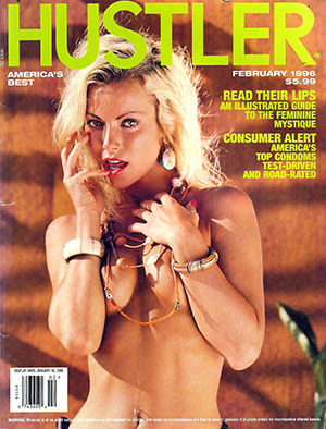 Hustler February 1996 magazine back issue Hustler magizine back copy Hustler February 1996 Adult Pornographic Magazine Back Issue Published by LFP, Larry Flynt Publications. Covergirl & Honey of the Month Centerfold Jessica Photographed by Clive McLean.