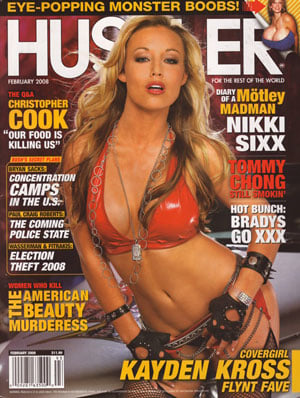 Hustler February 2008 magazine back issue Hustler magizine back copy Hustler February 2008 Adult Pornographic Magazine Back Issue Published by LFP, Larry Flynt Publications. Covergirl Kayden Kross Photographed by Holly Randall.