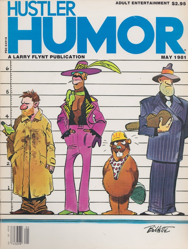 Hustler Humor May 1981, The Same Old Shit,Chuck D. Spurm,The Wacky Wrold of Suicide,Anus McSphincter,THAT'S ENTERTAINMENT?, Covergirl Photographed by John Billette