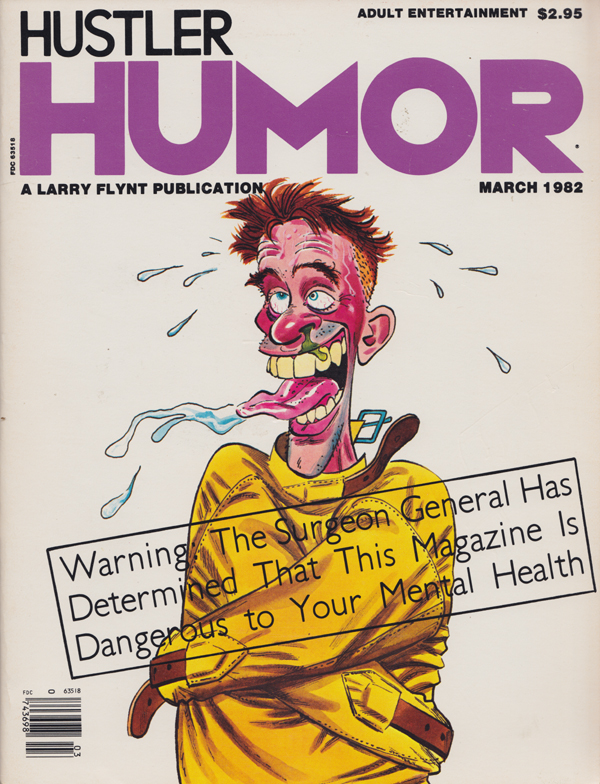 Hustler Humor March 1982 magazine back issue Hustler Humour magizine back copy Dangerous to Your Mental Health,Arnold and Martha,A Visit to the Shrink,Gross-O-Rama,JUG JOKES