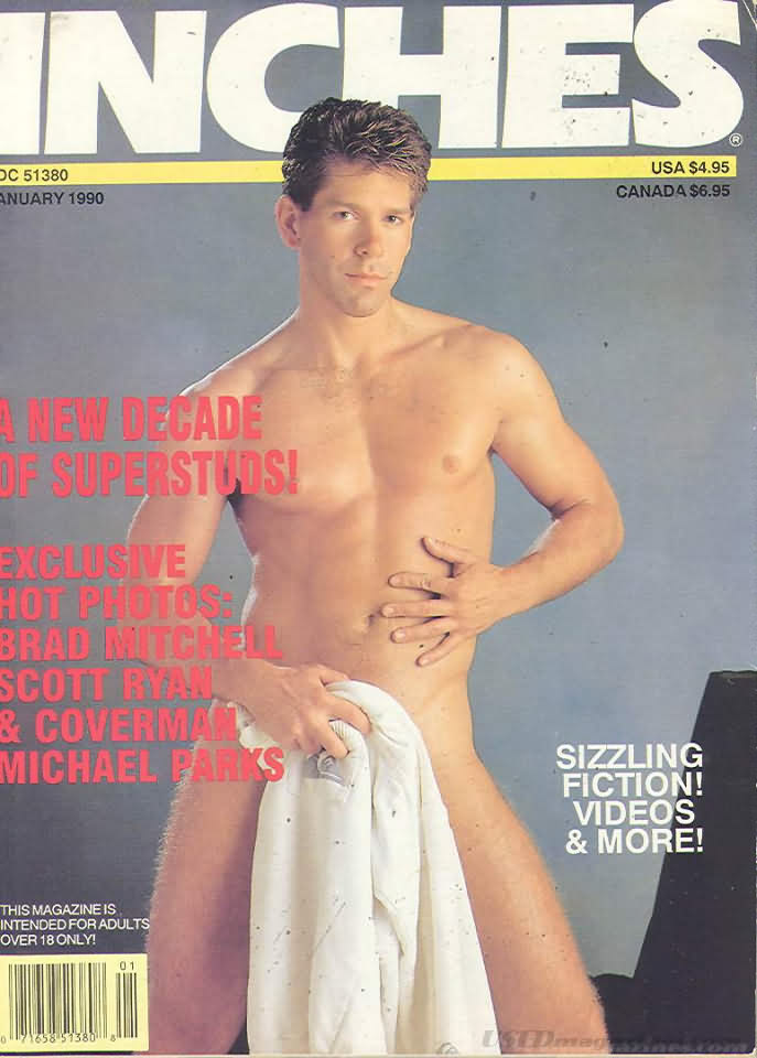Inches January 1990 magazine back issue Inches magizine back copy Inches January 1990 Naked Men Gay Adult Magazine Bak Issue Published by  Mavety Media Group. A New Decade Of Superstuds!.