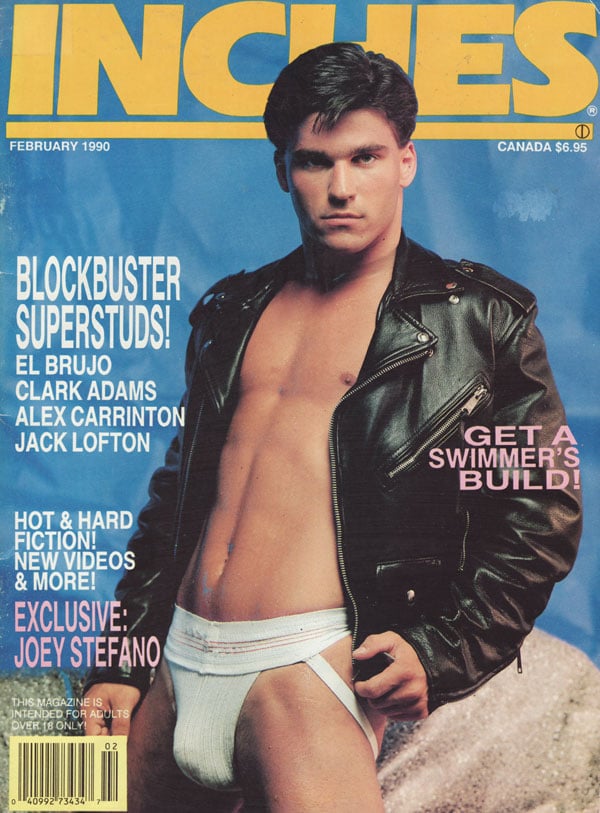 Inches February 1990 magazine back issue Inches magizine back copy blockbuster superstuds el brujo clark adams alex carrinton jack lofton hot and hard fiction more new