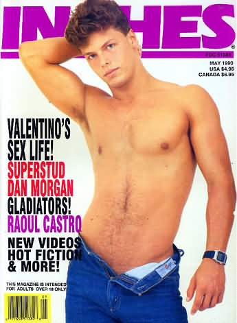 Inches May 1990 magazine back issue Inches magizine back copy Inches May 1990 Naked Men Gay Adult Magazine Bak Issue Published by  Mavety Media Group. Valentino's Sex Life!.