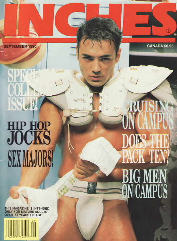 Inches September 1990 magazine back issue Inches magizine back copy Dirk Van Damm Brian Hart special college issue hip hop jocks sex majors cruising on campus does the 