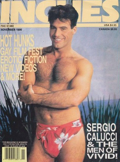 Inches November 1990 magazine back issue Inches magizine back copy Inches November 1990 Naked Men Gay Adult Magazine Bak Issue Published by  Mavety Media Group. Hot Hunks Gay Film Fest Erotic Fiction New Videos & More.