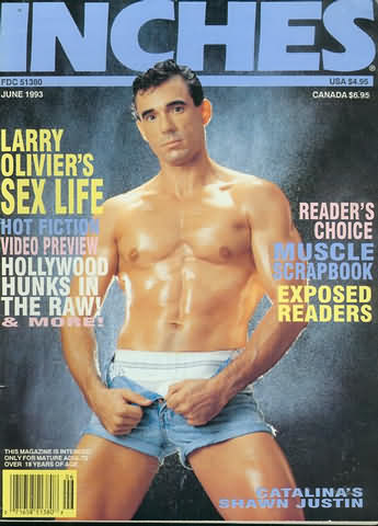 Inches June 1993 magazine back issue Inches magizine back copy Inches June 1993 Naked Men Gay Adult Magazine Bak Issue Published by  Mavety Media Group. Larry Olivier's Sex Life Hot Fiction Video Preview.