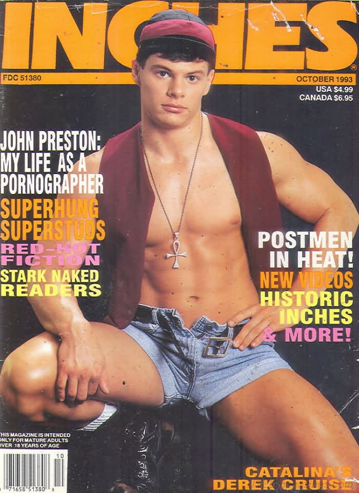 Inches October 1993 magazine back issue Inches magizine back copy Inches October 1993 Naked Men Gay Adult Magazine Bak Issue Published by  Mavety Media Group. John Preston: My Life As A Pornographer Superhung Superstuds.