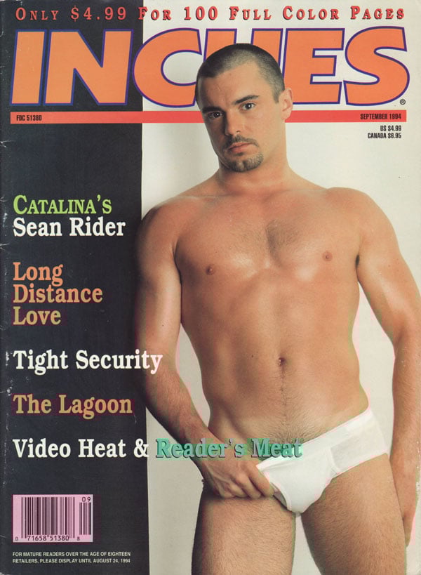 Inches September 1994 magazine back issue Inches magizine back copy catalina's sean rider long distance love tight security the lagoon video heat and reader's meat mark