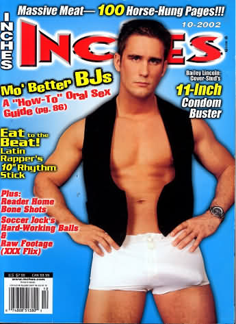 Inches October 2002 magazine back issue Inches magizine back copy Inches October 2002 Naked Men Gay Adult Magazine Bak Issue Published by  Mavety Media Group. Mo Better BJs A How-To Oral Sex Guide.