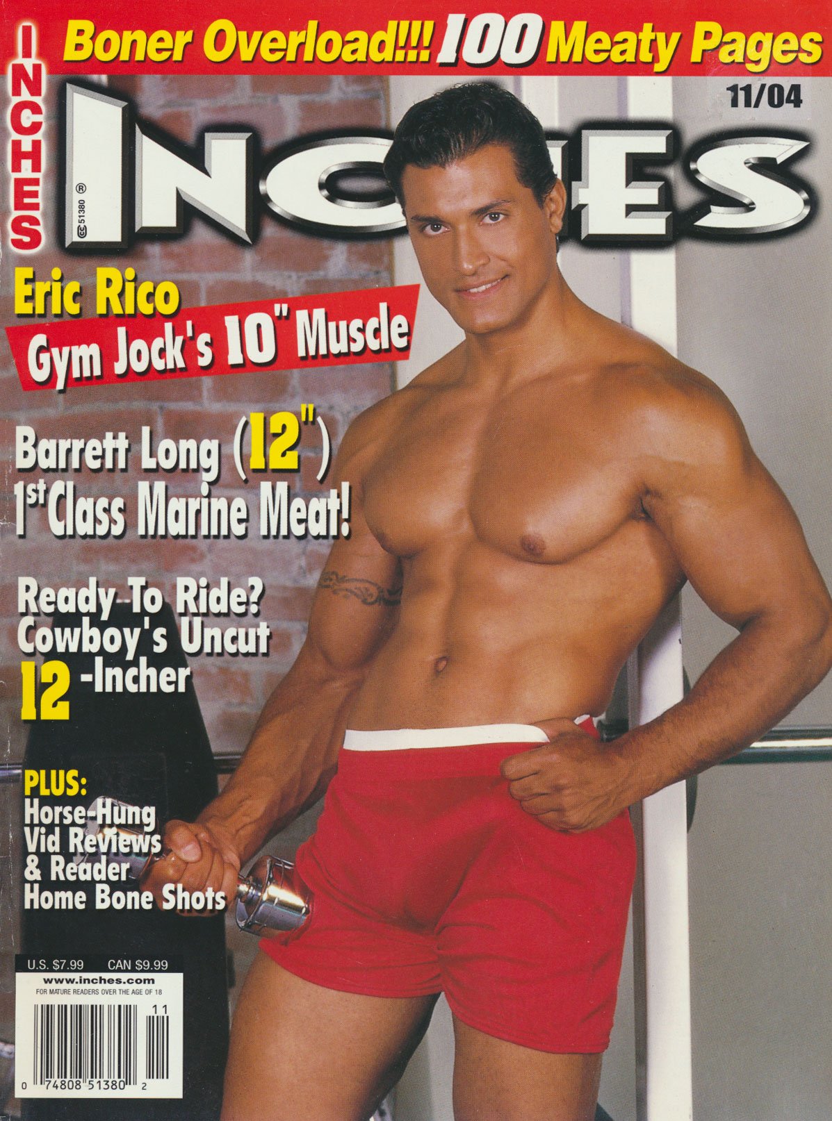 Inches November 2004 magazine back issue Inches magizine back copy Inches November 2004 Naked Men Gay Adult Magazine Bak Issue Published by  Mavety Media Group. Coverguy & Centerfold Eric Rico.