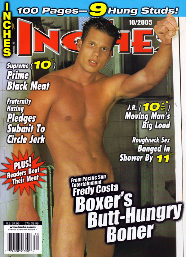 Inches October 2005 magazine back issue Inches magizine back copy 100 pages of well-hung studs, inches gay magazines, used copies of inches, back issues 2005, gay pic