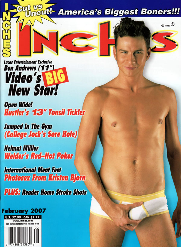 Inches February 2007 magazine back issue Inches magizine back copy february 2007 inches magazine, america's biggest boners, young nude gay guys, rock-hard guys pictori