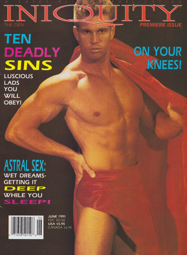 Iniquity June 1991 magazine back issue Iniquity magizine back copy fruit of man, Love and hatred, fig leaf, Hidden secrets, SEX-POSED, eerie sexual journey,living dead