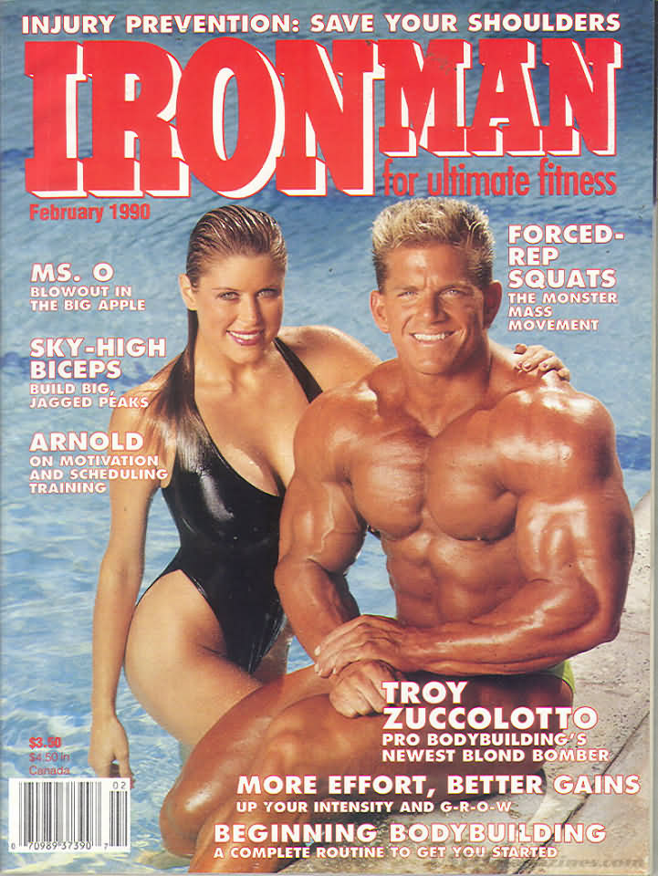Ironman February 1990 magazine back issue Ironman magizine back copy Ironman February 1990 American magazine Back Issue about bodybuilding, weightlifting, and powerlifting. Published by Iron Man Publishing. Covergirl Troy Zuccolotto.