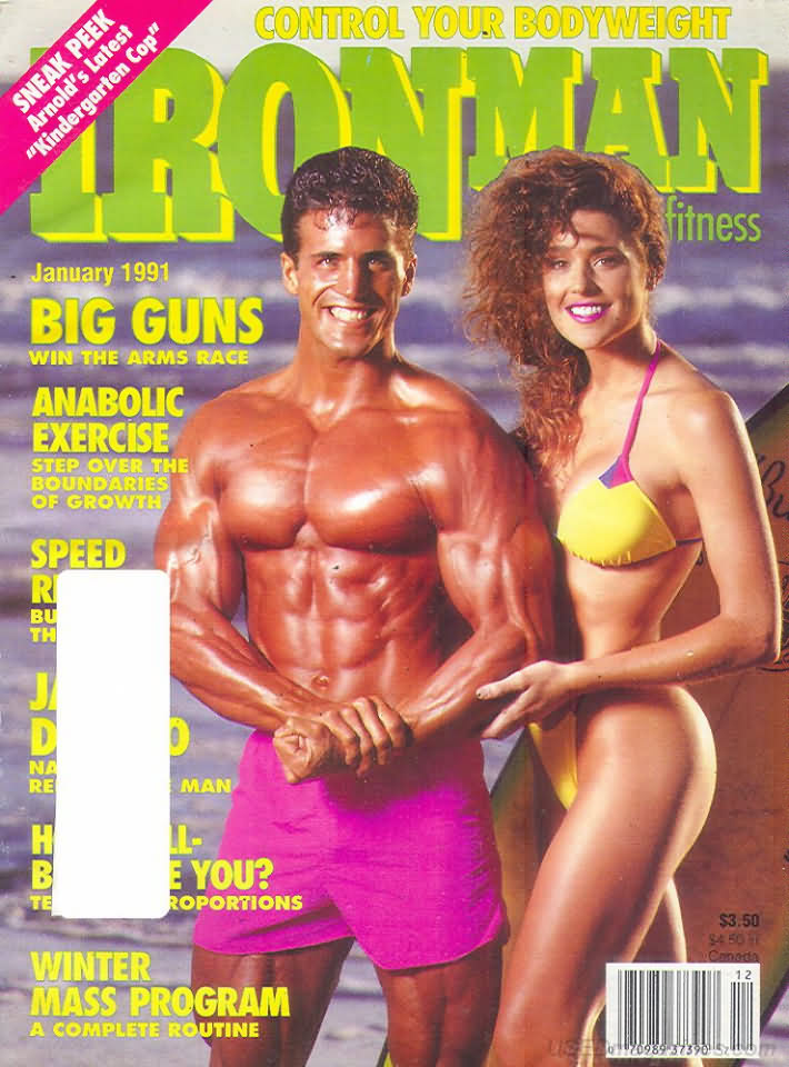 Ironman January 1991 magazine back issue Ironman magizine back copy Ironman January 1991 American magazine Back Issue about bodybuilding, weightlifting, and powerlifting. Published by Iron Man Publishing. Big Guns Win The Arms Race.